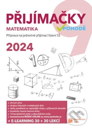 Levně Přijímačky 9 - matematika + e-learning 2024 - kniha z kategorie 2. stupeň