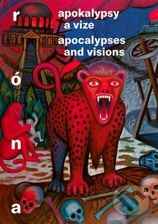 Levně Apokalypsy a vize / Apocalypses and Visions - Barbora Půtová - kniha z kategorie Maliarstvo a sochárstvo