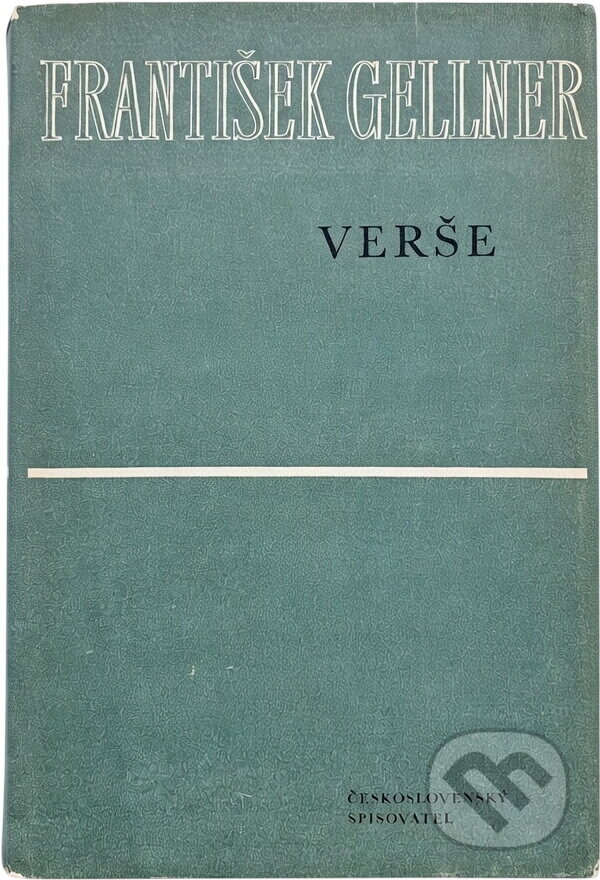 Kniha: Verše (František Gellner). Československý spisovatel, 1980