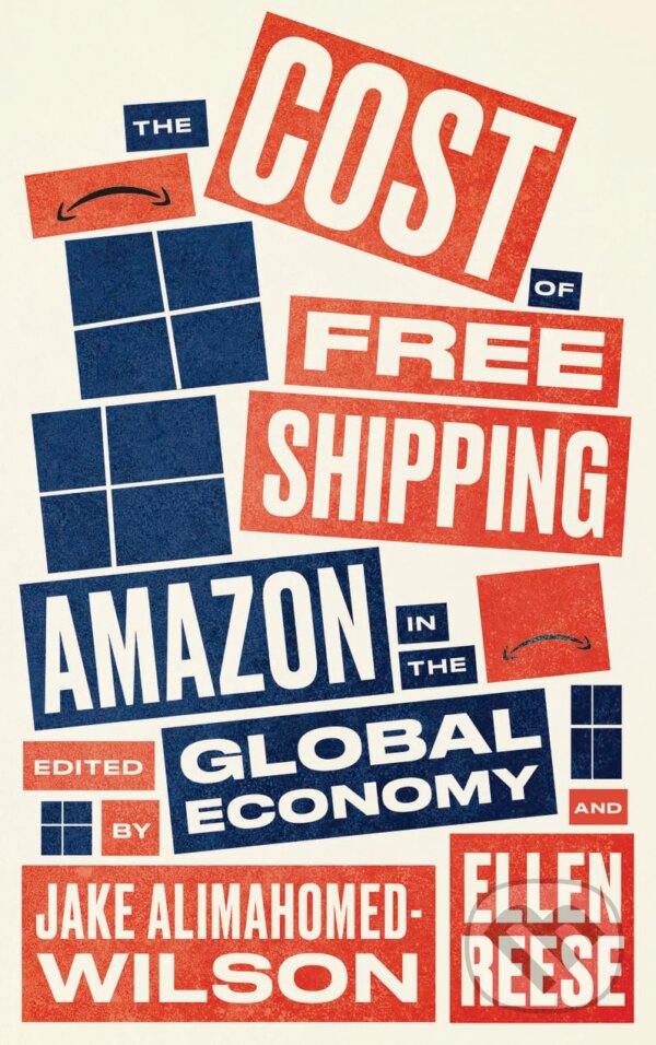 Kniha The Cost of Free Shipping