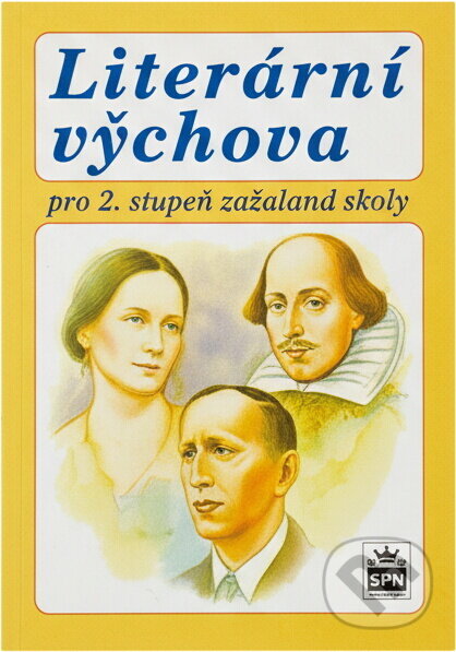 Kniha: Literární výchova pro 2. stupeň základní školy a odpovídající ročníky víceletých gymnázií (Josef Soukal). , 1998