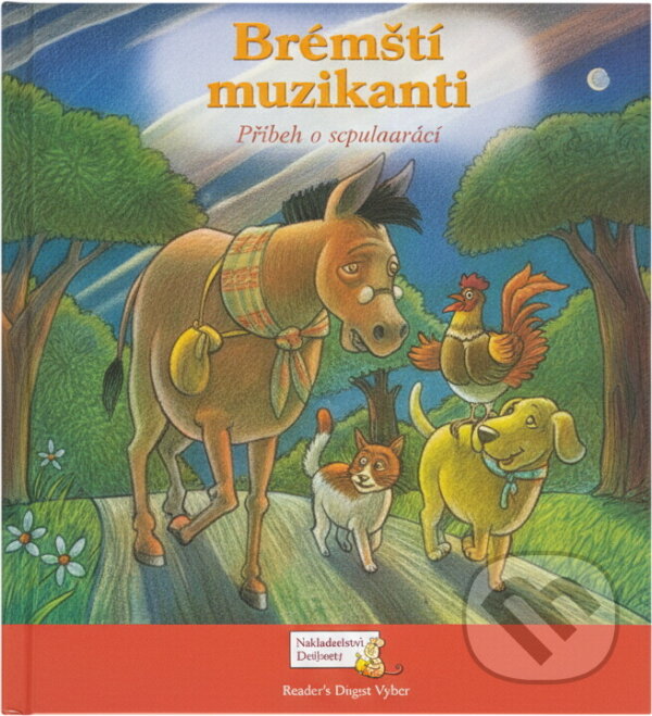 Kniha: Brémští muzikanti : příběh o spolupráci (Susan Kueffner). , 2009