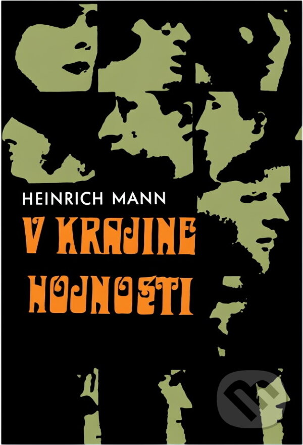 Kniha: V krajine hojnosti (Heinrich Mann). , 1971