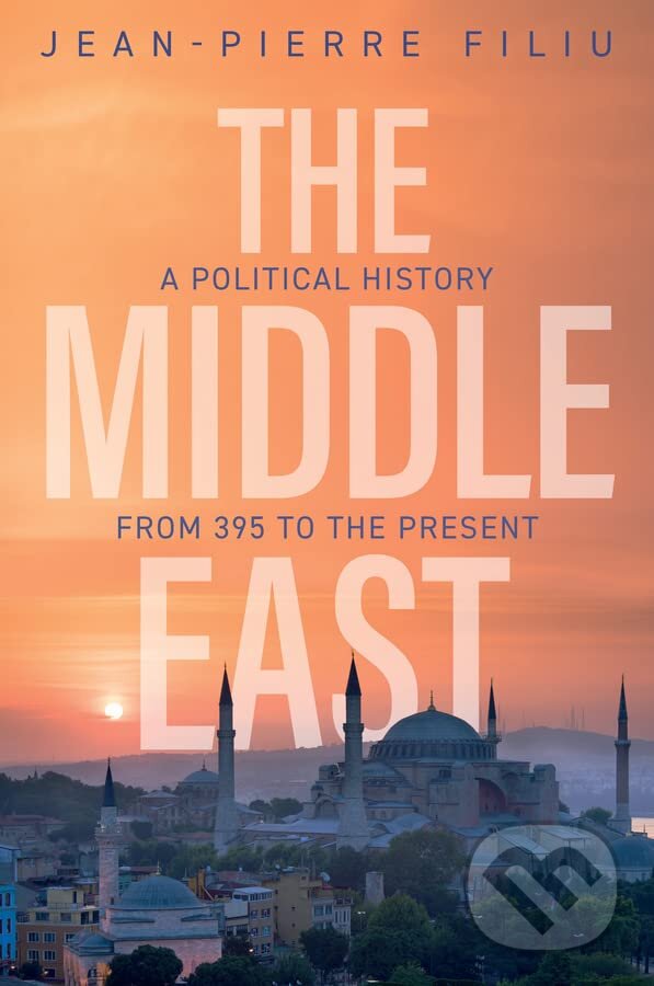 Levně The Middle East: A Political History from 395 to the Present - kniha z kategorie História