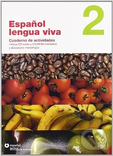 Levně Espanol Lengua Viva 2 - Cuaderno de actividades +CD +CD-ROM - kniha z kategorie Jazykové učebnice a slovníky