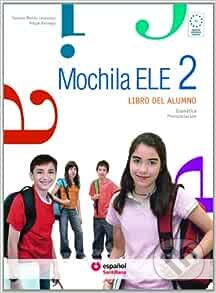 Levně Mochila ELE 2 - A2 Libro del alumno - Susana Mendo - kniha z kategorie Jazykové učebnice a slovníky