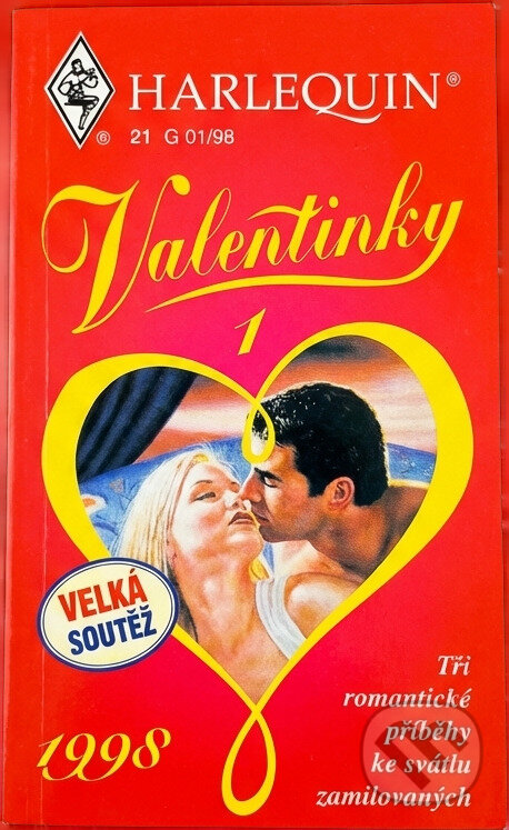 Kniha: Valentinky 1 : tři romantické příběhy ke svátku zamilovaných (Harlequin). Harlequin, 1998