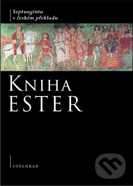 Kniha Ester, Vyšehrad, 2016