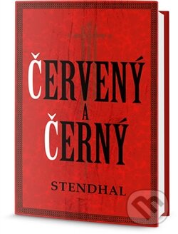 Kniha: Červený a černý (Stendhal). Edice knihy Omega, 2016