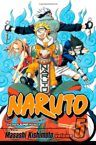 Levně Naruto, Vol. 5: The Challengers - Masashi Kishimoto - kniha z kategorie Sci-fi, fantasy a komiksy