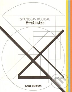 Kniha: Stanislav Kolíbal (Martin Dostál a Stanislav Kolíbal). Kant, 2014