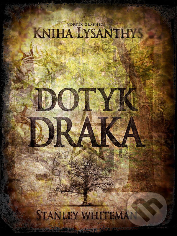 E-kniha: Dotyk draka (Stanley Whiteman). Stanislav Fatul