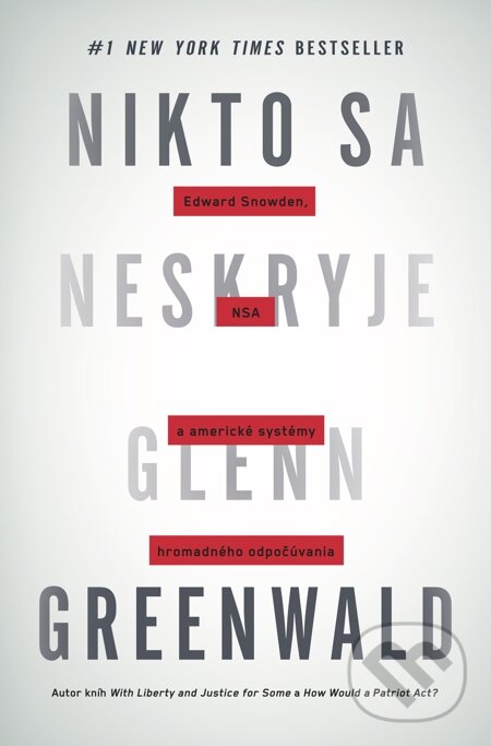 E-kniha: Nikto sa neskryje (Glenn Greenwald). Tatran, 2015