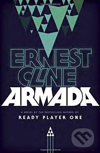 Levně Armada - Ernest Cline - kniha z kategorie Pre deti a mládež