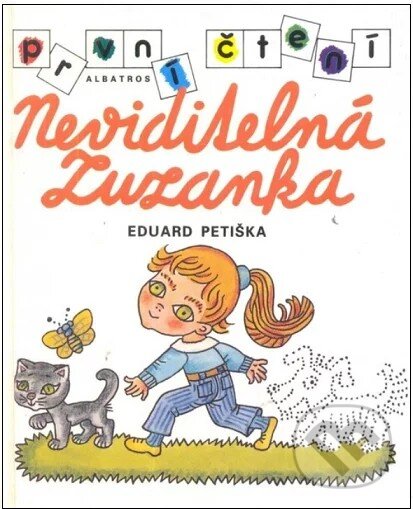 Kniha: Neviditelná Zuzanka (Eduard Petiška). Albatros CZ, 1993
