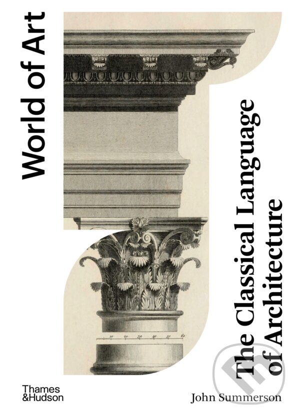 Levně The Classical Language of Architecture (World of Art) - kniha z kategorie Architektúra