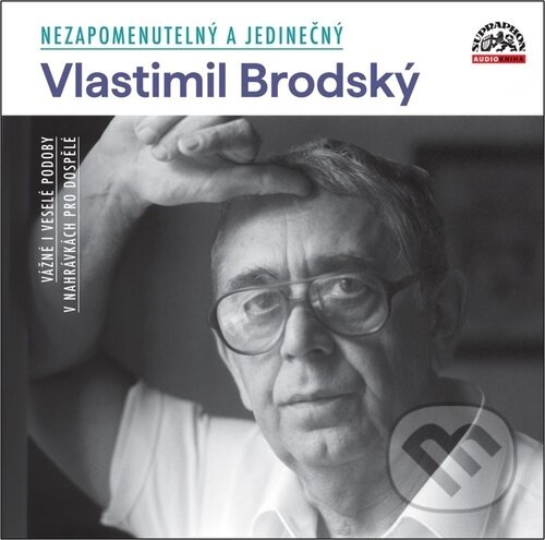 Levně Nezapomenutelný a jedinečný - Vlastimil Brodský - audiokniha z kategorie Film
