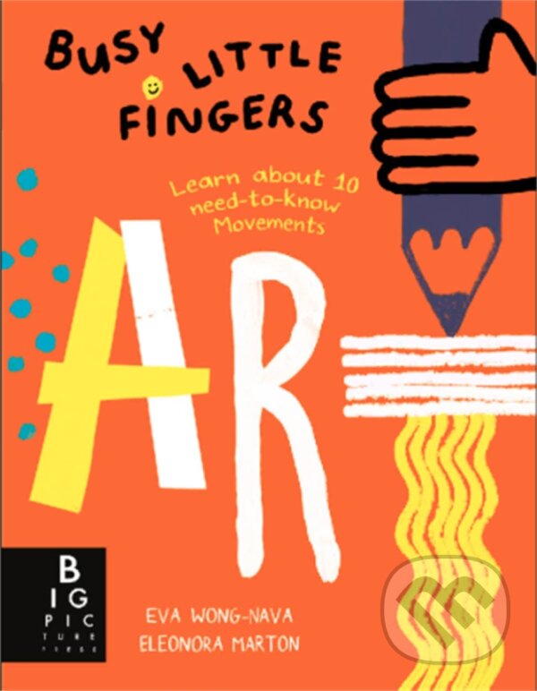 Levně Busy Little Fingers: Art - Eva Wong Nava - kniha z kategorie Naučné knihy