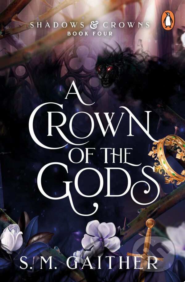 A Crown of the Gods - S.M. Gaither, Penguin Books, 2023