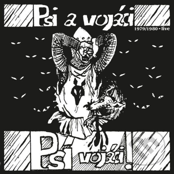 Levně Psí vojáci: Psi a vojáci (1979: 1980 Live) LP (2 LP)