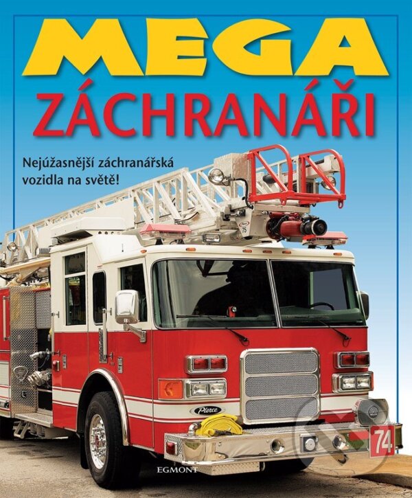 Levně Mega záchranáři - kniha z kategorie Naučné knihy