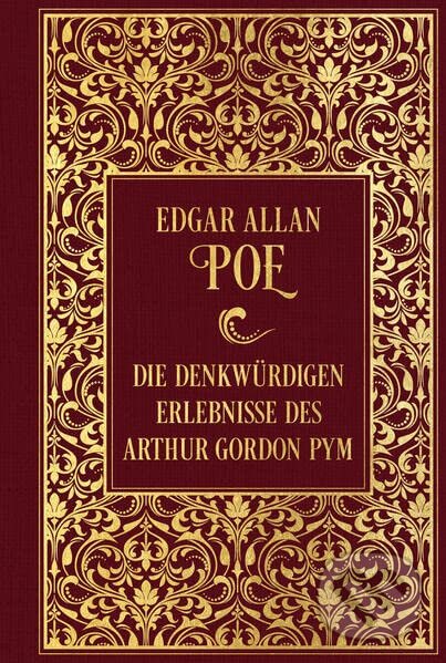 Levně Die denkwürdigen Erlebnisse des Arthur Gordon Pym - Edgar Allan Poe - kniha z kategorie Thrillery