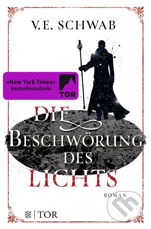 Levně Die Beschwörung des Lichts - V.E. Schwab - kniha z kategorie Fantasy