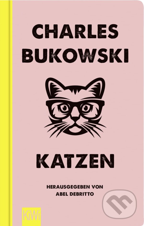 Levně Katzen - Charles Bukowski - kniha z kategorie Beletria