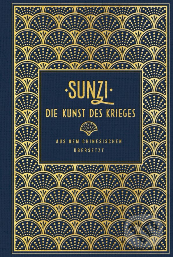 Levně Die Kunst des Krieges - Sun-c' - kniha z kategorie Filozofia