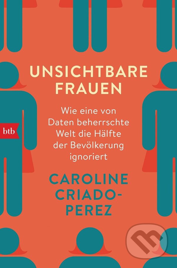 Levně Unsichtbare Frauen - Caroline Criado Perez - kniha z kategorie Humanitné a spoločenské vedy