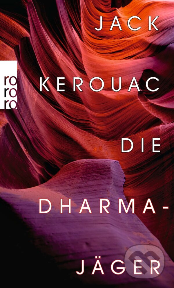 Levně Die Dharmajäger - Jack Kerouac - kniha z kategorie Životopisy