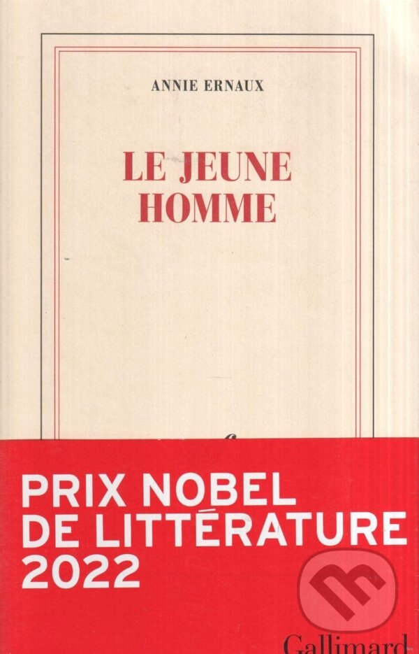 Jeune Homme - Annie Ernaux, Gallimard, 2022