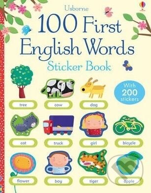 Kniha: 100 First English Words Sticker Book (Usborne). Usborne, 2014