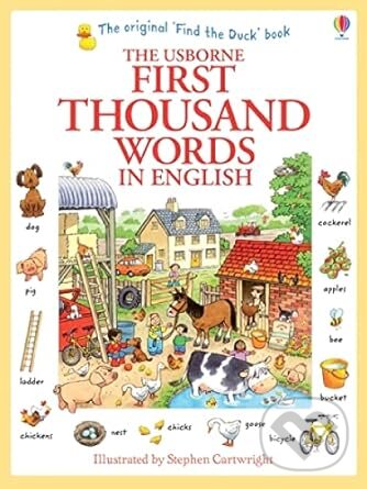 Levně First Thousand Words in English - Heather Amery, Stephen Cartwright (Ilustrátor) - kniha z kategorie Naučné knihy