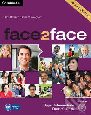Face2Face: Upper Intermediate - Student&#039;s Book with DVD-ROM - Chris Redston, Gillie Cunningham, Cambridge University Press, 2013