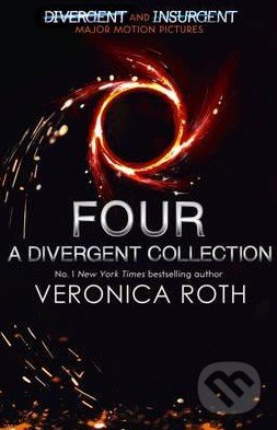 Four - Veronica Roth, HarperCollins, 2015