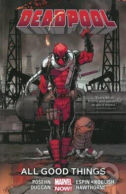 Levně Deadpool (Volume 8) (All Good Things) - Brian Posehn, Gerry Duggan, Salvador Espin - kniha z kategorie Komiksy