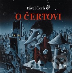 O čertovi - Pavel Čech, Petrkov, 2014
