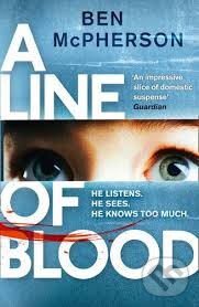 Levně A Line of Blood - Ben McPherson - kniha z kategorie Beletria