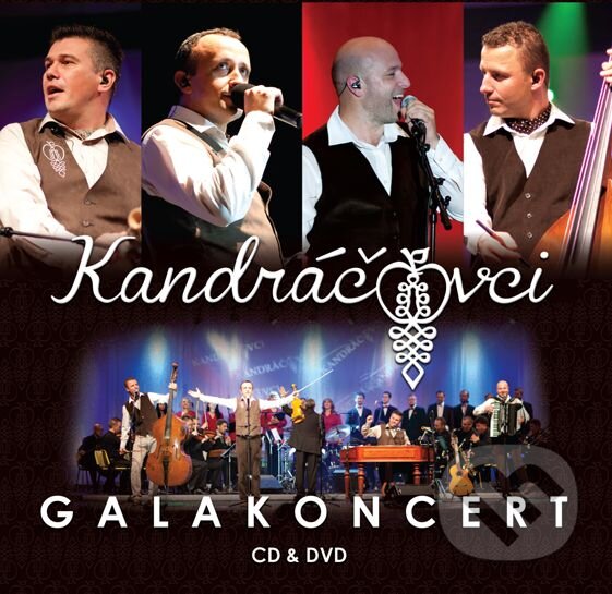 Kandráčovci: Galakoncert - Kandráčovci, Ondrej Kandráč, 2015