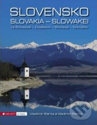 Levně Slovensko-Slovakia-Slowakei (Exkluzív) - Vladimír Bárta, Vladimír Bárta ml. - kniha z kategorie Fotografie