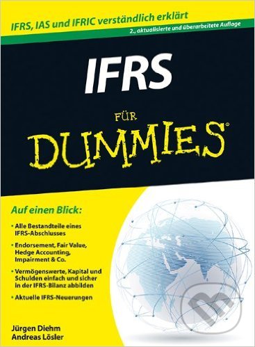 IFRS für Dummies - Joergen Diehm, Andreas Lösler, Wiley-Blackwell, 2015