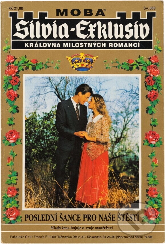 Kniha: Poslední šance pro naše štěstí (Sissy Hall). Moba, 1998