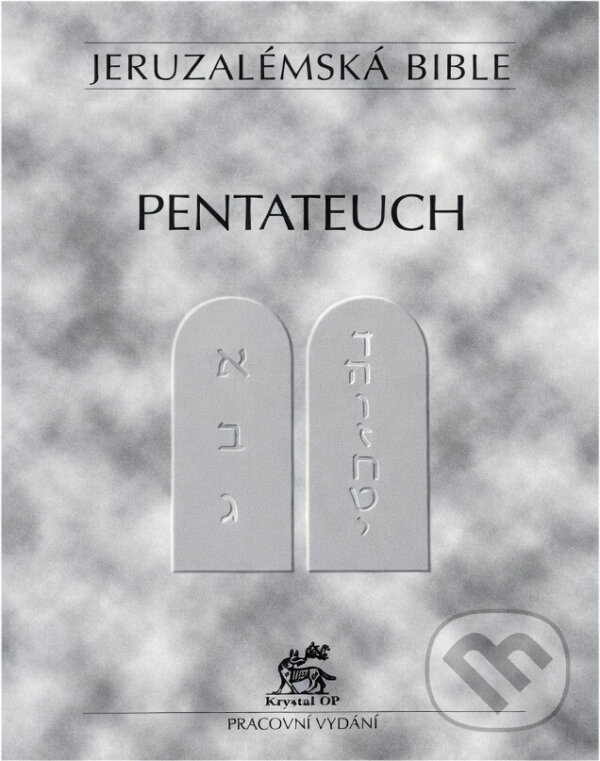 Kniha: Jeruzalémská bible : svatá bible vydaná Jeruzalémskou biblickou školou : pracovní vydání (Krystal OP). Krystal OP, 1995