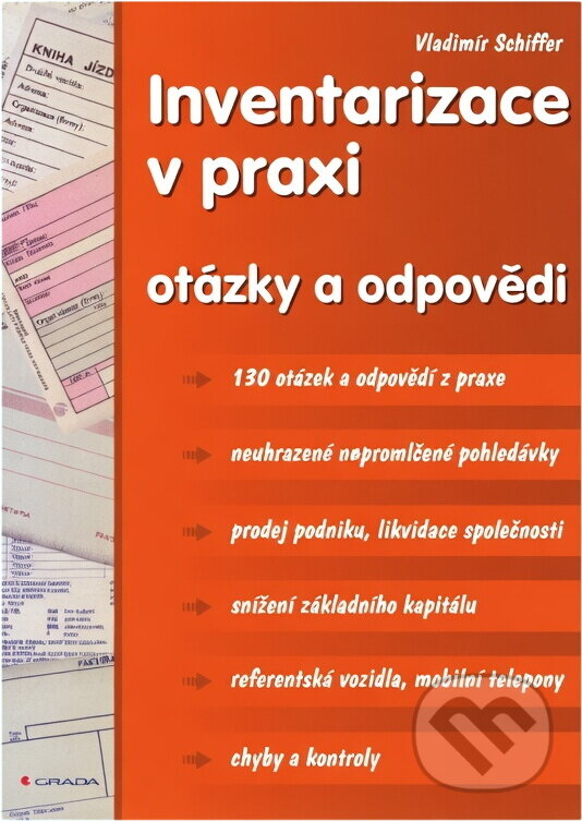 Kniha: Inventarizace v praxi : otázky a odpovědi (Vladimír Schiffer). , 2006