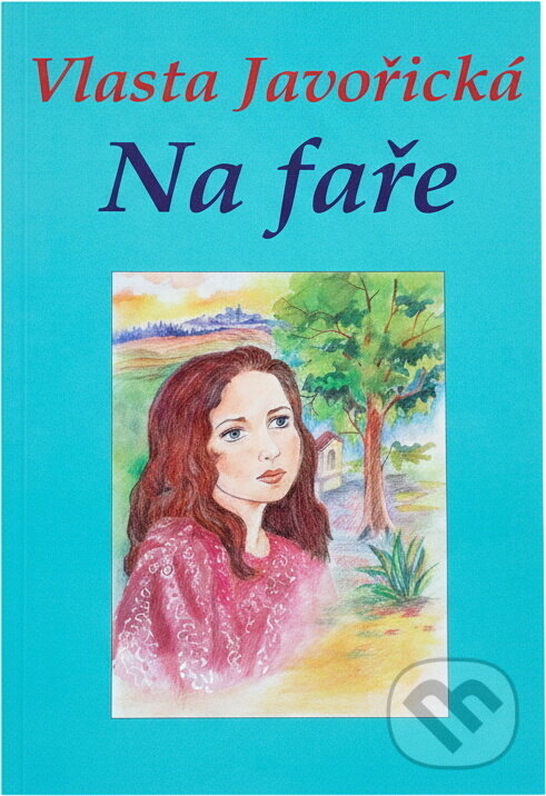 Kniha: Na faře (Vlasta Javořická). , 1996