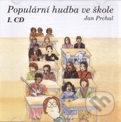 Hudobné CD: Populární hudba ve škole (Muzikservis). Muzikservis, 1998