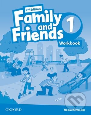Levně Family and Friends 1 - Workbook (Second edition) - Naomi Simmons - kniha z kategorie Jazykové učebnice a slovníky