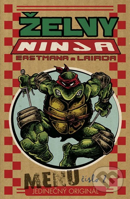 Levně Želvy Ninja - Menu číslo 2 - Peter Laird, Kevin Eastman - kniha z kategorie Sci-fi, fantasy a komiksy