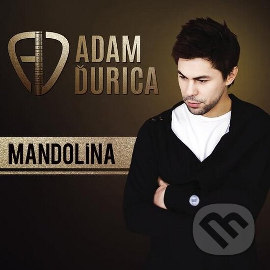 Adam Ďurica: Mandolína LP - Adam Ďurica, Universal Music, 2015